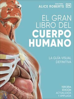 cover image of El gran libro del cuerpo humano. Edición actualizada y ampliada